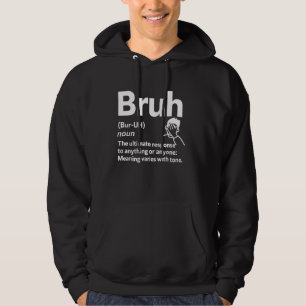 Veste À Capuche Bruh Définition Mème Drôle Sarcastique Humour face