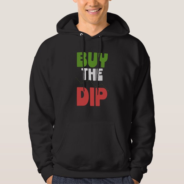 Veste À Capuche Buy The Dip Cryptocurrency Blockchain Trader Best  (Devant)