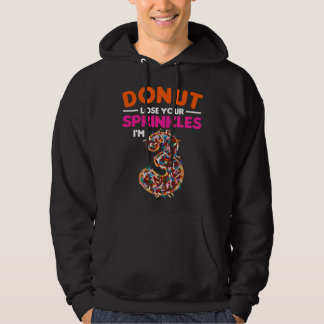 Veste À Capuche Cadeau d'anniversaire 3 ans Donut Perds tes paille