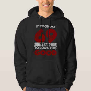 Veste À Capuche Cadeau d'anniversaire drôle de 69 ans