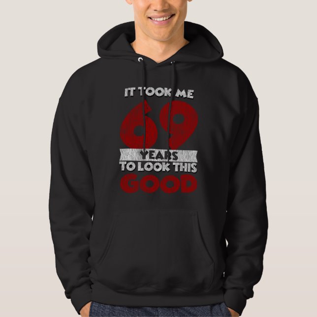 Veste À Capuche Cadeau d'anniversaire drôle de 69 ans (Devant)