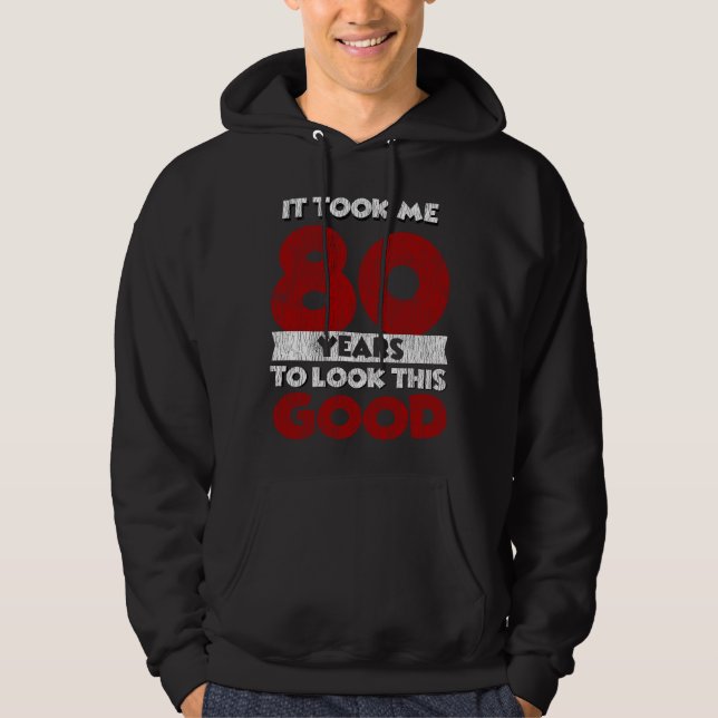 Veste À Capuche Cadeau d'anniversaire drôle de 80 ans (Devant)