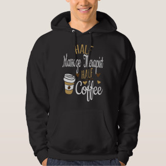 Veste À Capuche Cadeau moitié café moitié LMT, Masseur kinésithéra