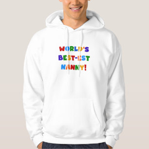 Veste À Capuche Cadeaux de la meilleure nounou brillante du monde