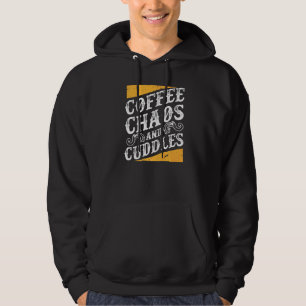 Veste À Capuche Café Chaos Et Bouddles Maman Vie Mère Avec Enfants