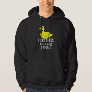 Veste À Capuche Canard J'Aime Les Canards Et Peut-Être 3 Personnes