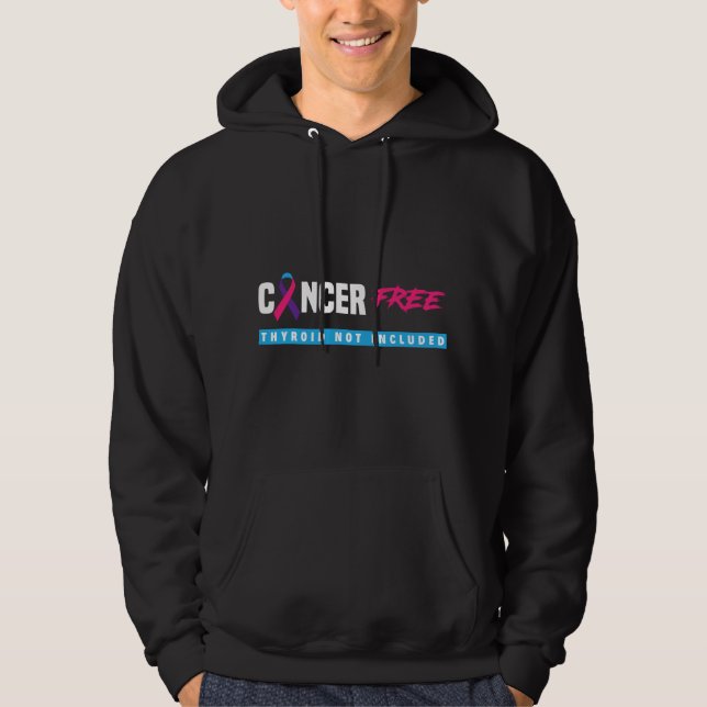 Veste À Capuche Cancer de la thyroïde Sans cancer de la thyroïde S (Devant)