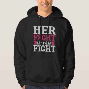 Veste À Capuche Cancer du sein Son combat est mon combat