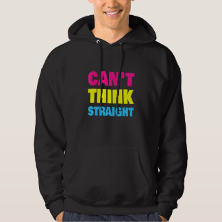 Veste À Capuche Can't Think Straight Pansexual LGBT Pan Pride