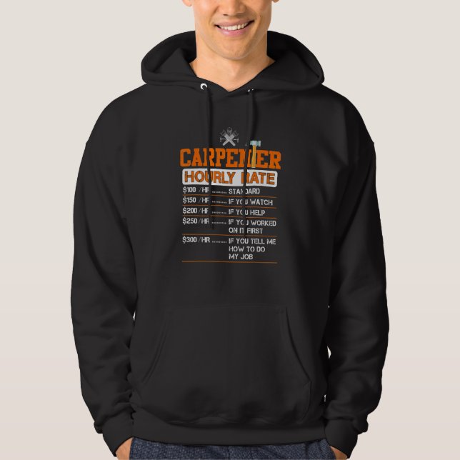 Veste À Capuche Carpenter Woodworker Cabinetmaker Horaire Main-d'o (Devant)