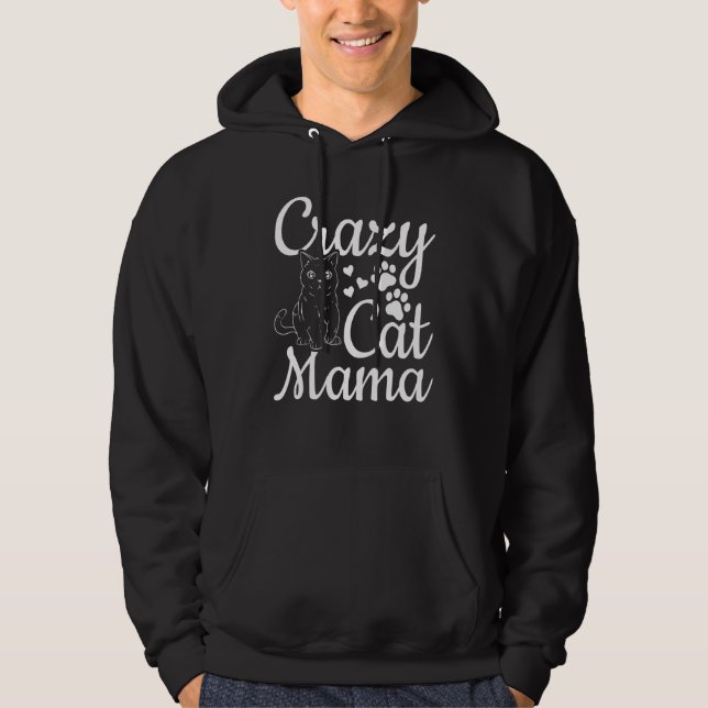 Veste À Capuche Cat Mama Cat  Cute Cat Mom  Crazy Cat Mom (Devant)