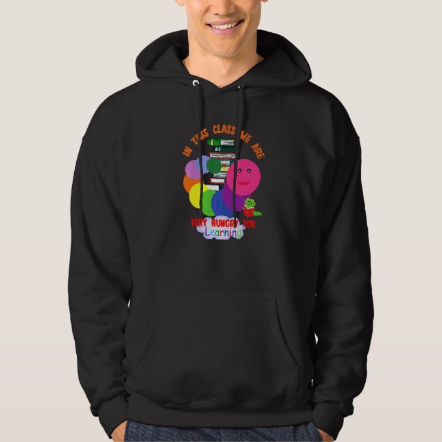 Veste À Capuche Caterpillar Dans Cette Classe Nous Avons Très Faim (Devant)