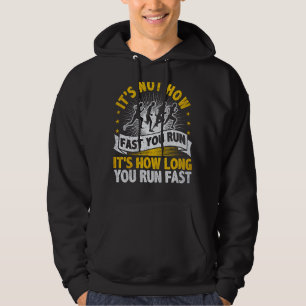 Veste À Capuche Ce n'est pas la vitesse à laquelle vous exécutez C
