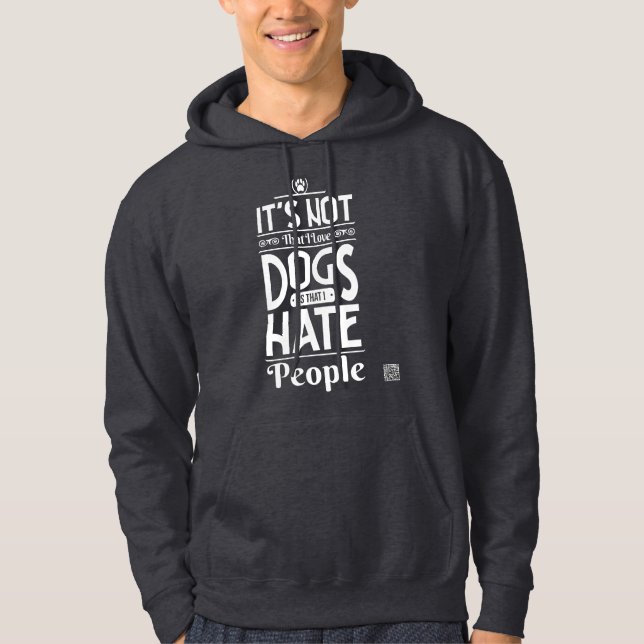 Veste À Capuche Ce n'est pas que j'aime les chiens (Devant)