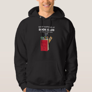 Veste À Capuche Ce qui se passe au Book Club reste au Book Club L