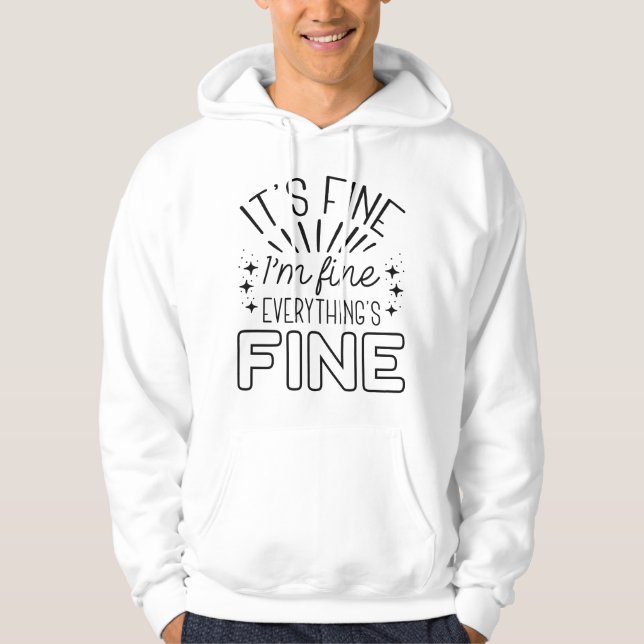 Veste À Capuche C'est bon je vais bien (Devant)