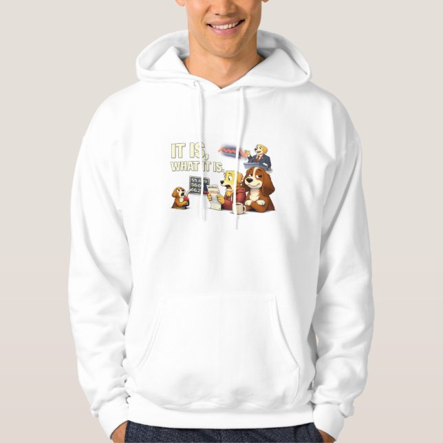 Veste À Capuche C'est comme c'est – Illustration drôle de chien  (Devant)