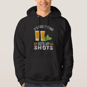 Veste À Capuche C'est cool, j'ai eu mes deux shots Teequila Rétro