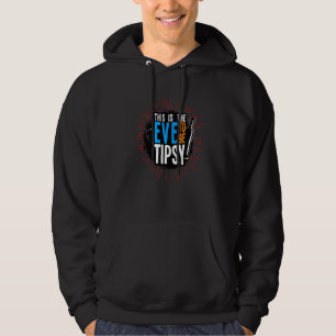 Veste À Capuche C'Est Le Réveillon À Être Tipsy