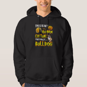 Veste À Capuche C'est Mon Costume D'humain Je Suis Réellement Un B