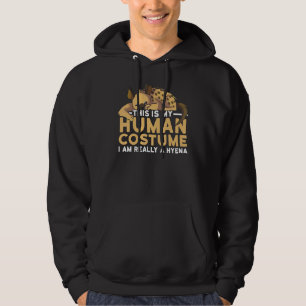 Veste À Capuche C'est Mon Costume D'humain Je Suis Vraiment Une Hy