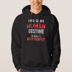 Veste À Capuche C'est mon costume humain Je suis vraiment un papil