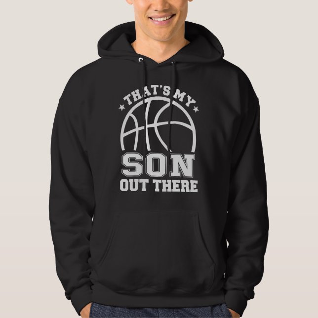 Veste À Capuche C'est mon fils dehors Basketball Maman Papa Basket (Devant)