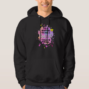 Veste À Capuche C'est une belle journée pour un changement radical