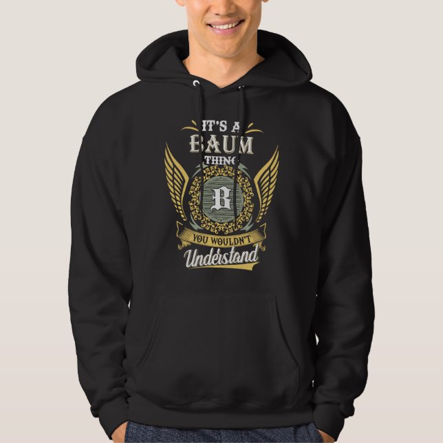 Veste À Capuche C'est une chose de Baum que vous ne pourriez pas c (Devant)
