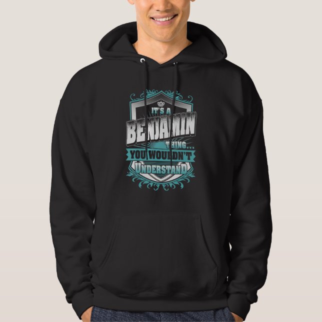 Veste À Capuche C'est une chose de Benjamin que vous ne comprendri (Devant)