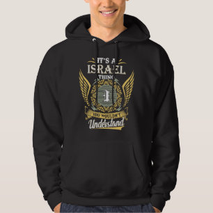 Veste À Capuche C'est une chose israélienne que vous ne pourriez p