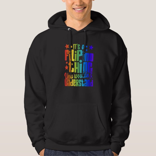 Veste À Capuche C'est une chose philippine que vous ne comprendrie (Devant)