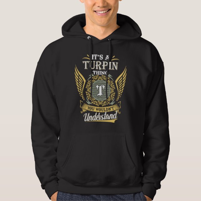 Veste À Capuche C'est une chose Turpin que vous ne pourriez pas co (Devant)