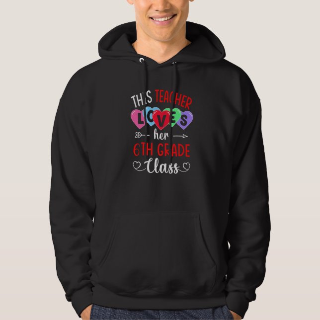 Veste À Capuche CET ENSEIGNANT AIME SA CLASSE DE 6E Shirts Vale (Devant)