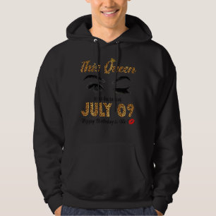 Veste À Capuche Cette Reine Est Née En Juillet 09 Joyeux Anniversa