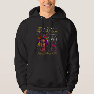 Veste À Capuche Cette Reine Est Née Le 8 Octobre Femme Noire Fille
