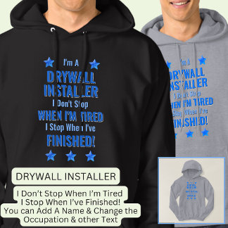 Veste À Capuche Changer de texte, je suis un INSTALLATEUR DRYWALL
