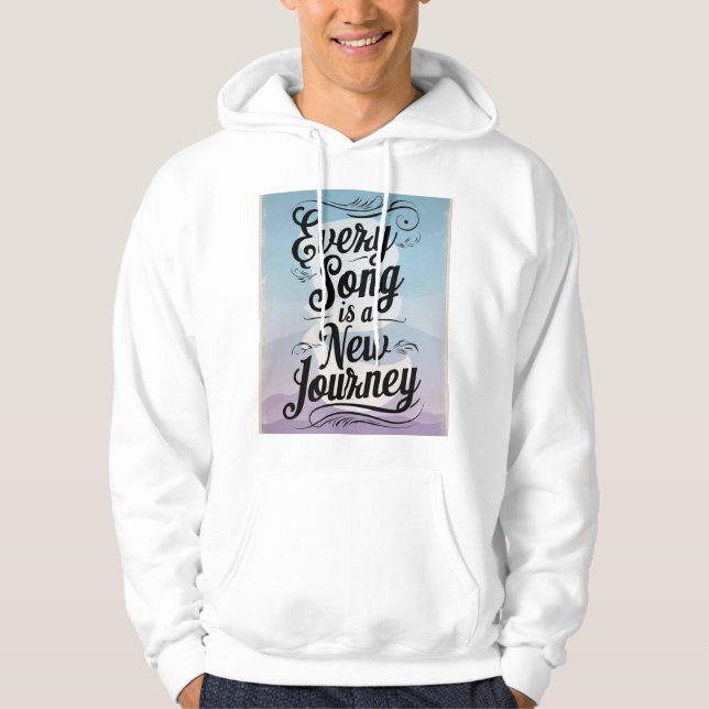 Veste À Capuche Chaque chanson est un nouveau voyage (Devant)