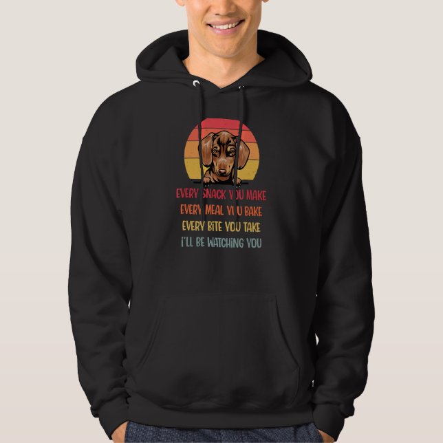 Veste À Capuche Chaque Snack Que Vous Faites Dachshund Chien Maman (Devant)