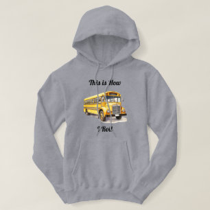 Veste À Capuche Chauffeur de Bus Scolaire - C'est Comme Ça Que Je 