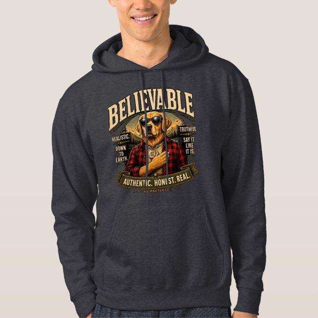 Veste À Capuche Chemise de style de vie drôle et honnête crédible (Devant)