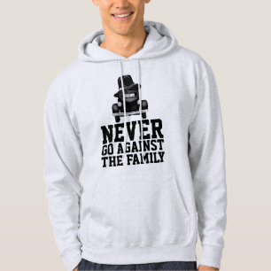 Veste À Capuche Chemises MAFIA, N'ALLEZ JAMAIS CONTRE LA FAMILLE