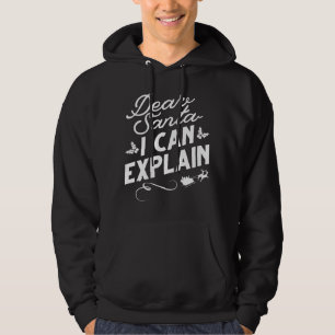 Veste À Capuche Cher Père Noël, Je Peux Expliquer
