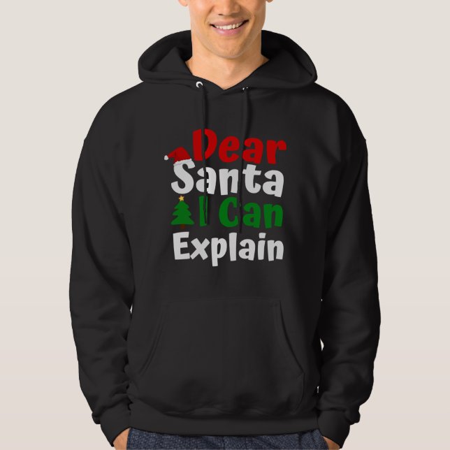Veste À Capuche Cher Père Noël, je peux expliquer Noël (Devant)