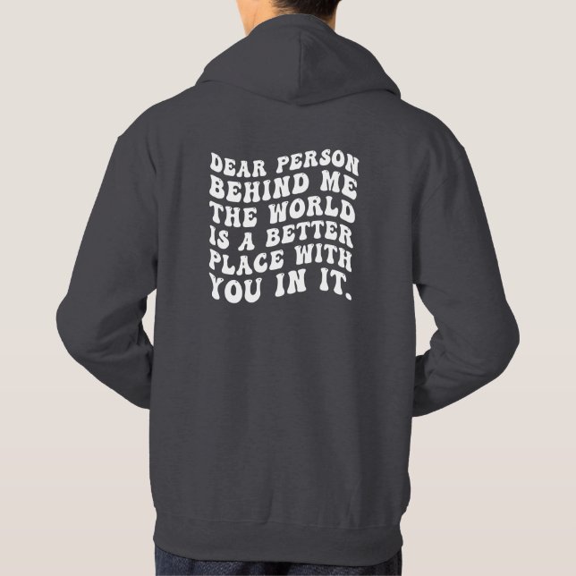 Veste À Capuche cher personne derrière moi (Dos)