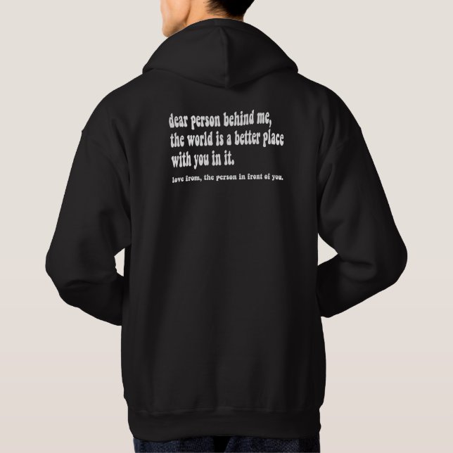 Veste À Capuche Cher Personne Derrière Moi (Dos)