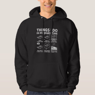 Veste À Capuche Choses que je fais pendant mon temps libre Drôle A
