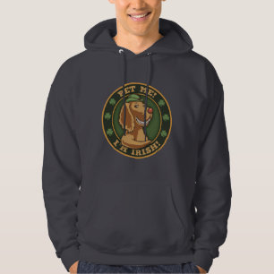 Veste À Capuche Choyez-moi ! Je suis irlandais