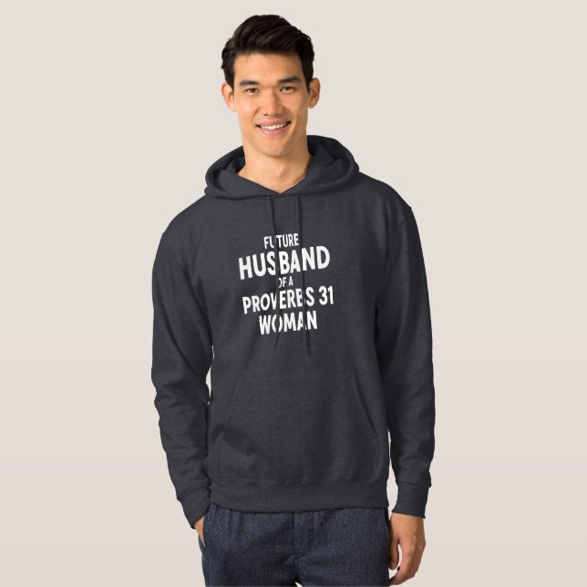 Veste À Capuche Christian Hooded Sweatshirt Proverbs 31 Husband (Devant entier)