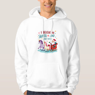 Veste À Capuche Christmas I Believe In Santa And Unicorns Funny Xm